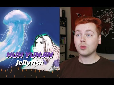 MAYBE IT'S ME (HUH YUNJIN - '해파리 jellyfish' Reaction)