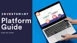 A Step-by-Step Tour of the InvestSMART Investment Platform