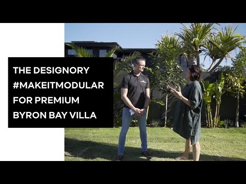 The Designory #MakeItModular For Byron Bay Villa | ModularWalls