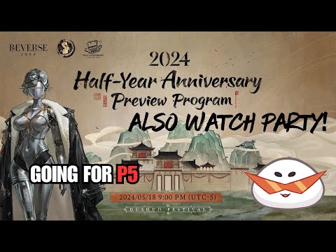 【Stream】Half Anniversary Watch Parth! | Reverse: 1999