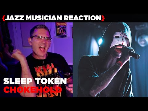 Jazz Musician REACTS | Sleep Token "Chokehold" | MUSIC SHED EP376