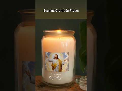 End Your Day with This Gratitude Evening Prayer 🙏