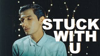 Ariana Grande & Justin Bieber - STUCK WITH U | Acoustic (cover) ❤️🔒