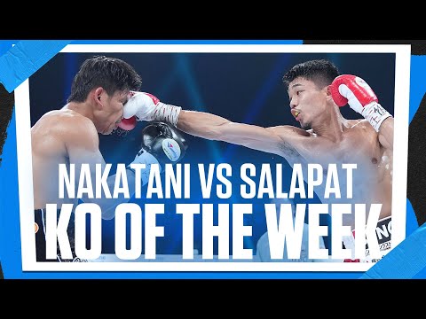 Junto Nakatani Stops Tasana Salapat In The Sixth | KO OF THE WEEK