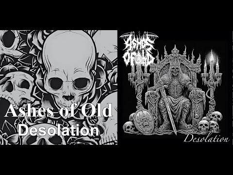 Ashes of Old - Desolation (2025) [Full Album]