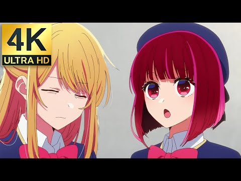 Ruby and Kana friendship | 星野ルビーと有馬かなは友人になった 4K -【推しの子】Oshi no Ko