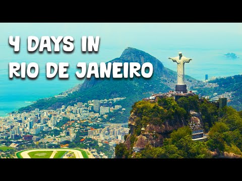 How to spend 4 days in Rio de Janeiro? - Travel Guide