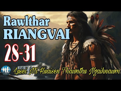 RAWLTHAR RIANGVAI (28-31)