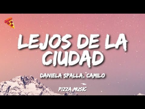 Daniela Spalla, Camilo - Lejos de la Ciudad