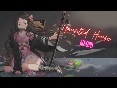 Nightcore - Haunted House - (Lyrics)