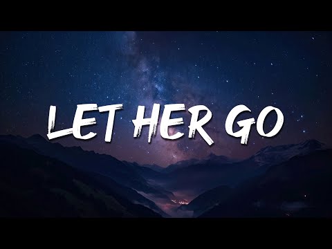 Passenger - Let Her Go (Lyrics) || Sam Smith, Maroon 5,...