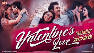 Valentine Mashup 2025 | Nonstop Jukebox | Sid Guldekar | 2025 Love Mashup