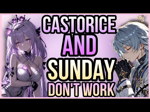 Castorice and Sunday don't work together | Castorice Kit Leaks | HSR Leaks 3.2 | Painstation