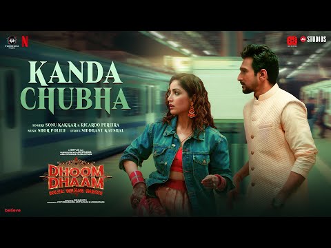 Kanda Chubha (Song) | Dhoom Dhaam | Yami Gautam, Pratik Gandhi | Shor Police, Sonu Kakkar, Ricardo