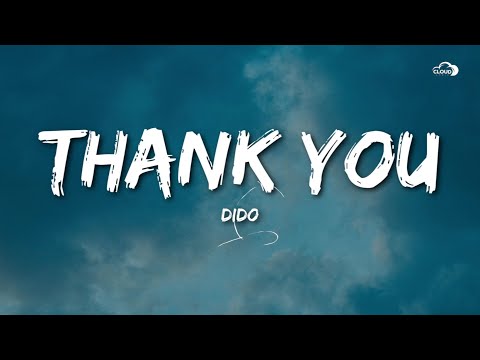 Dido - Thank You (Lyrics)