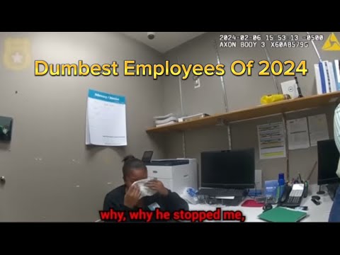 Worlds Dumbest Employees Of 2024 🤦🏽‍♀️