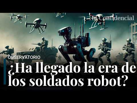 La era de los soldados robot y la deshumanización de la guerra