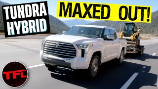 The New Toyota Tundra Hybrid Takes on the World’s Toughest Towing Test Maxed Out!