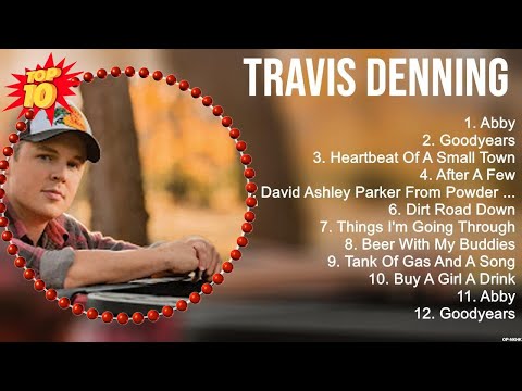 Travis Denning Greatest Hits ~ New Country Songs 2023 ~ New Country Music