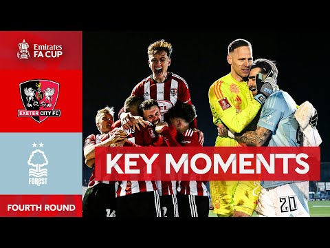 Exeter City v Nottingham Forest | Key Moments | Fourth Round | Emirates FA Cup 2024-25