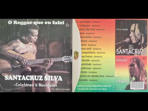 Santa Cruz Silva   Reggae Que Eu Falei