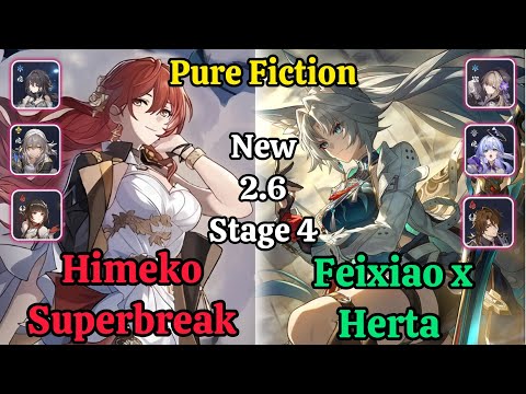 E1S0 Himeko Superbreak & E0S0 FeiXiao x Herta Pure Fiction stage 4 Clear / HSR