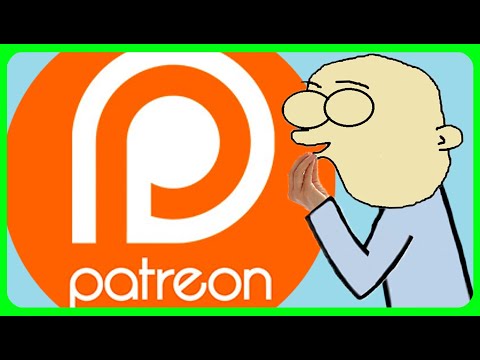 Patreon explained by an idiot