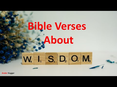 Bible Verses About "WISDOM"