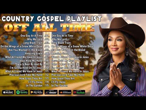 The Best Old Country Gospel Songs Collection - Inspirational Country Gospel Songs 2024