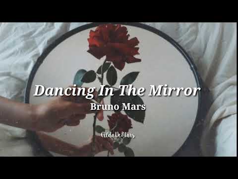 Bruno Mars _Dancing In The Mirror_ [Letra en español]