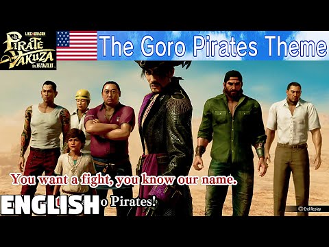 The Goro Pirates Theme Karaoke [English] - Like a Dragon Pirate Yakuza in Hawaii