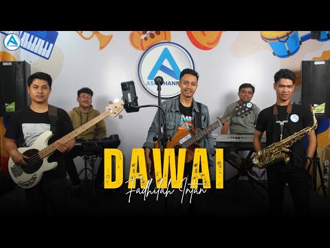 Dawai - Fadhilah Intan || Live Cover By Asa Channel