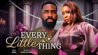 EVERY LITTLE THING - Nigerian Movies 2025 Latest Full Movies