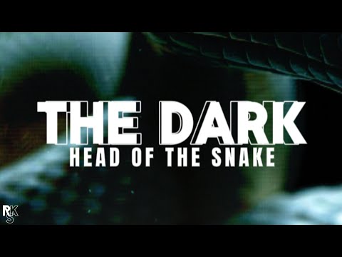 THE DARK - Head Of The Snake (Unofficial Lyric Video)