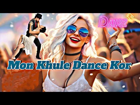 Mon Khule Dance Kor | Ultimate Bollywood Dance Party Song 🕺🔥