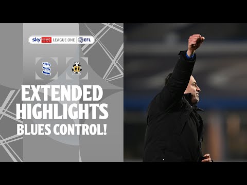 BLUES CONTROL! | Birmingham City v Cambridge United extended highlights