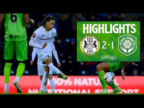 Highlights | Forest Green Rovers 2-1 Yeovil Town