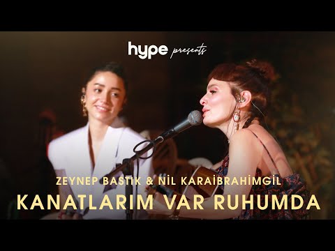 Kanatlarım Var Ruhumda (Akustik) - Zeynep Bastık, @nilkaraibrahimgil