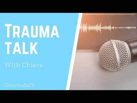 Trauma Talk - Symptoms and Treatment Methods