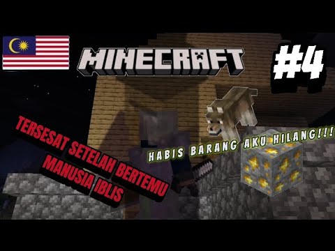 AKU TERSESAT KETIKA MENOLAK BYONE DENGAN MUSUH..... Minecraft part 4 (Malaysia)