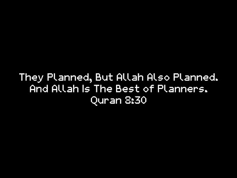 They Planned, But Allah Also Planned And Allah is The Best of Planners. | Quran 8:30 | AB Khaliq