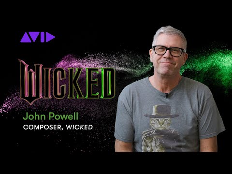 Composing the Score for Wicked with John Powell