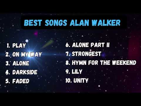 BEST SONGS OF ALAN WALKER 👌