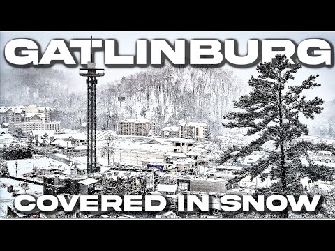 GATLINBURG TN: Gatlinburg COVERED IN SNOW Sights & Sounds Of Gatlinburg During SNOWFALL (2/20/2025)