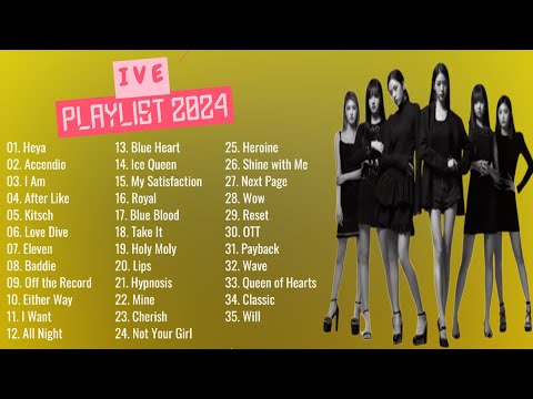 IVE (아이브) Playlist 2024 | Non-stop