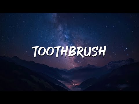 DNCE - Toothbrush ( Lyrics )