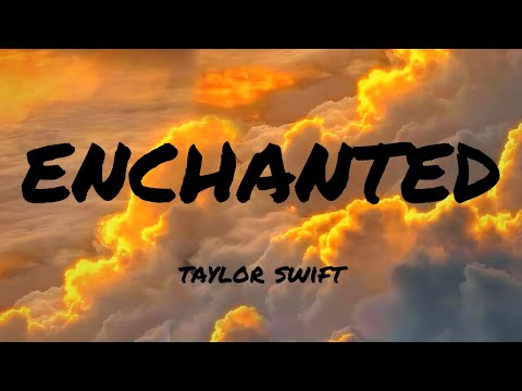 Taylor Swift - Enchanted (Lyrics) | Bruno Mars , Badscandal, Pop Mage (Mix) 🌻