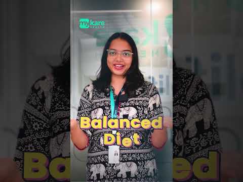 10 Days 10 Health Tips | Day-1 Balanced Diet | Mykare Health