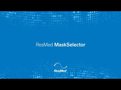 ResMed MaskSelector tool overview video