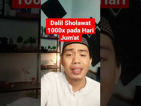 Apa Dalilnya Sholawat 1000x di Hari Jum'at #sholawat1000x #sholawatnabi #wiridjumat #wirid